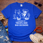 🍨Treats and bad decision T-Shirt🍨