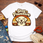 😊🐾Stay Pawsitive T-Shirt🐾😊