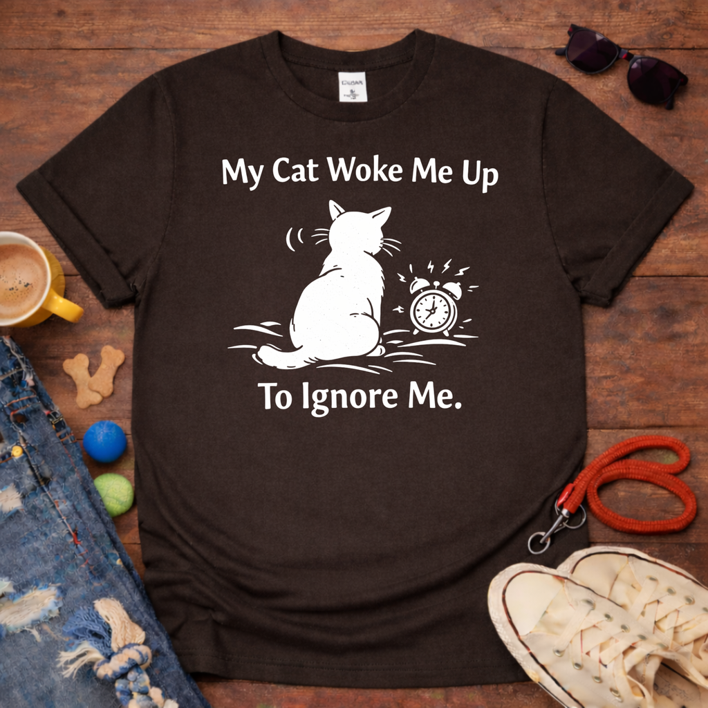 ⏰My Cat Woke me up T-Shirt⏰