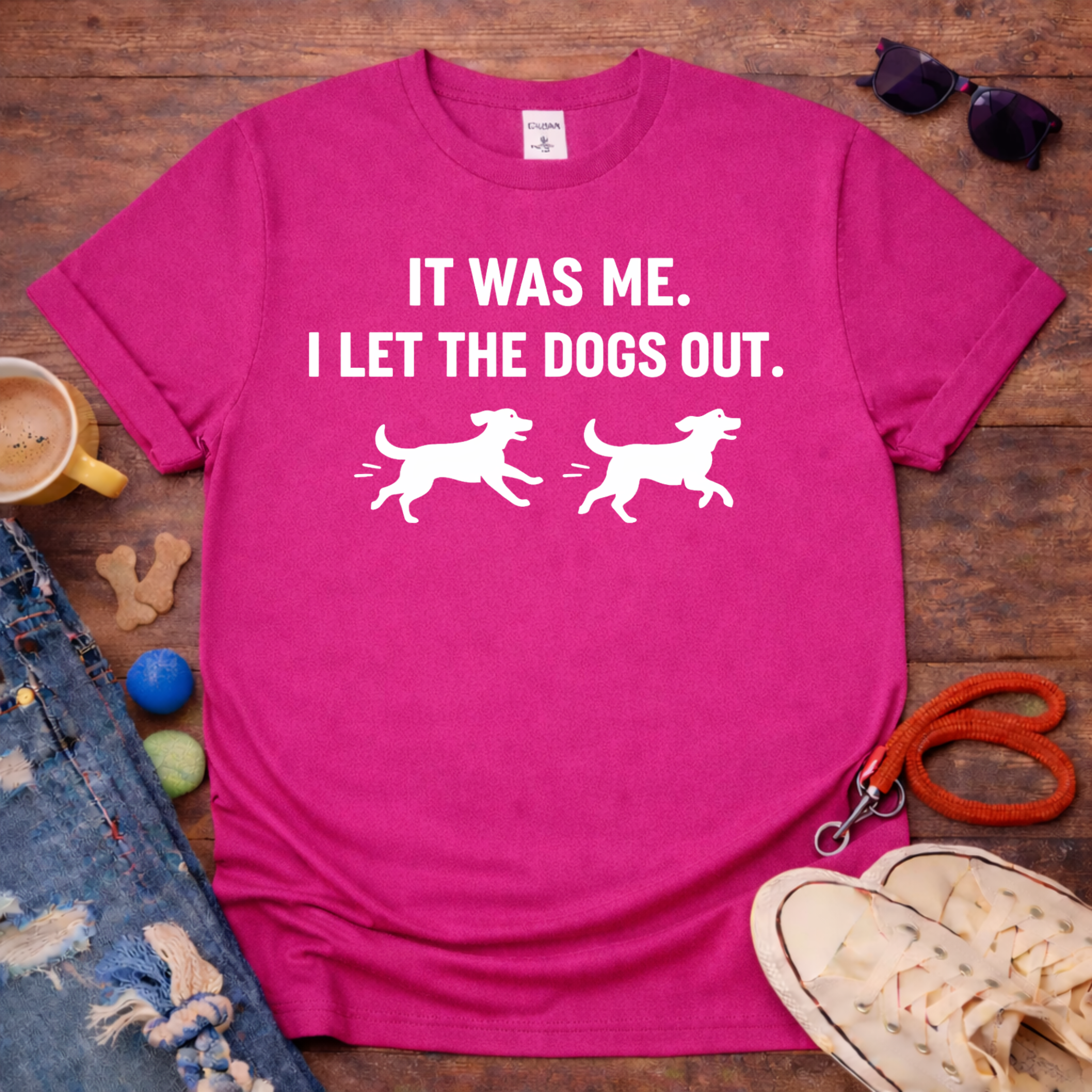 Let the Dogs Out  T-Shirt