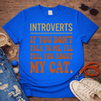 I'll tell you about my Cat T-Shirt
