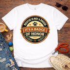 Badge of Honor T-Shirt