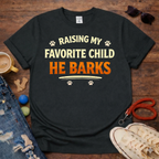 He Barks T-Shirt
