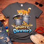What's for dinner T-Shirt