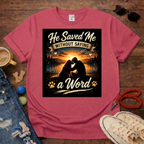 He Saved Me T-Shirt