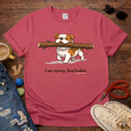 Strong and Foolish T-Shirt