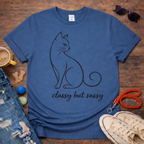 Classy but sassy T-Shirt