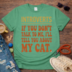 I'll tell you about my Cat T-Shirt