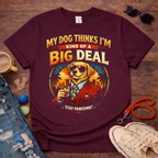 Big Deal T-Shirt
