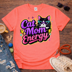 Cat Mom Energy T-Shirt