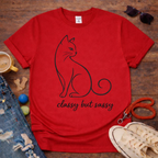Classy but sassy T-Shirt