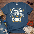 Distracted by dogs T-Shirt