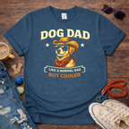 Normal Dad But Cooler T-Shirt