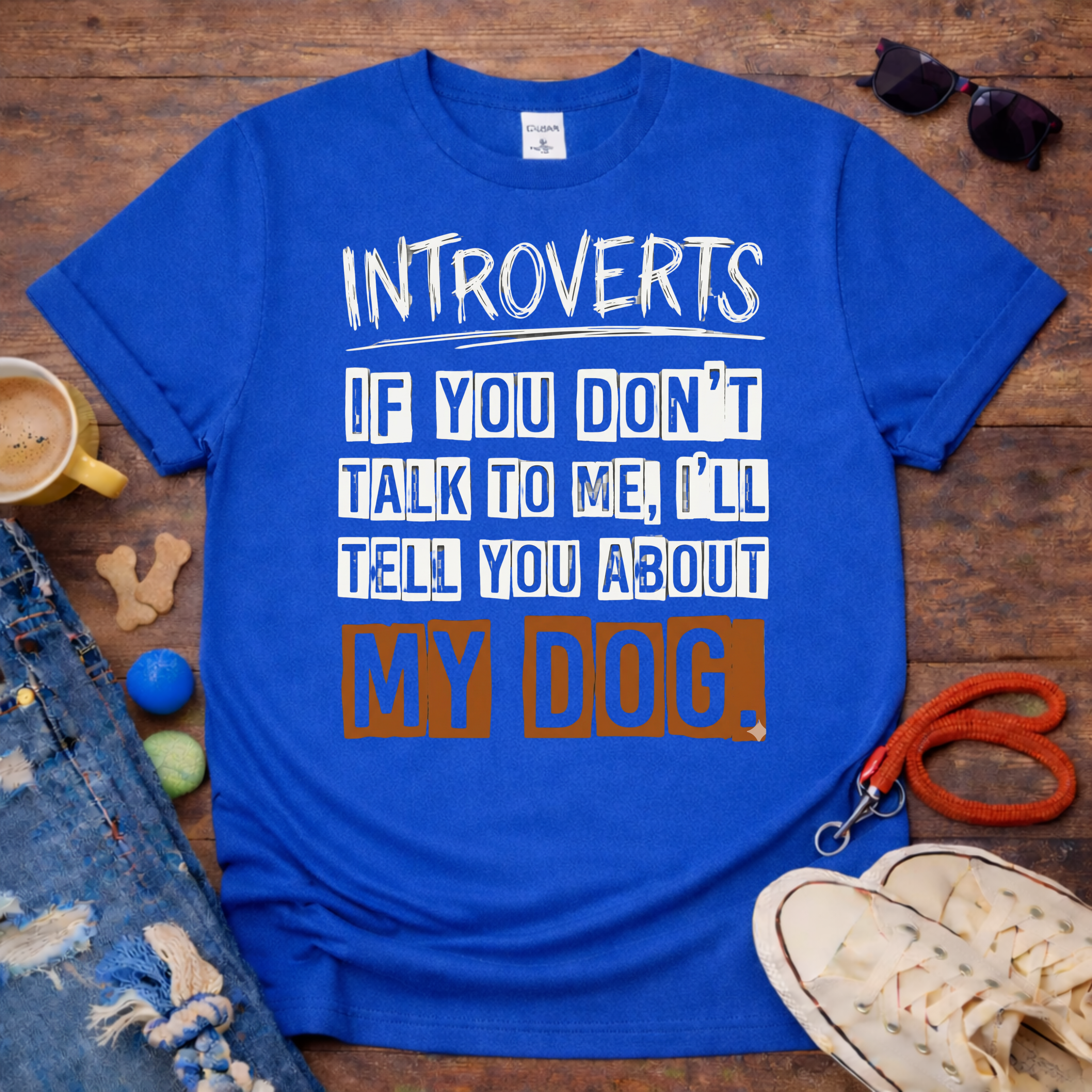 I'll tell you about my Dog T-Shirt