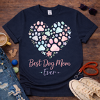 Best Dog Mom Ever T-Shirt