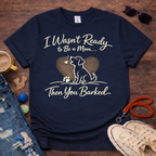 You Barked T-Shirt