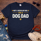Not A Regular Dad T-Shirt