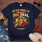 Big Deal T-Shirt