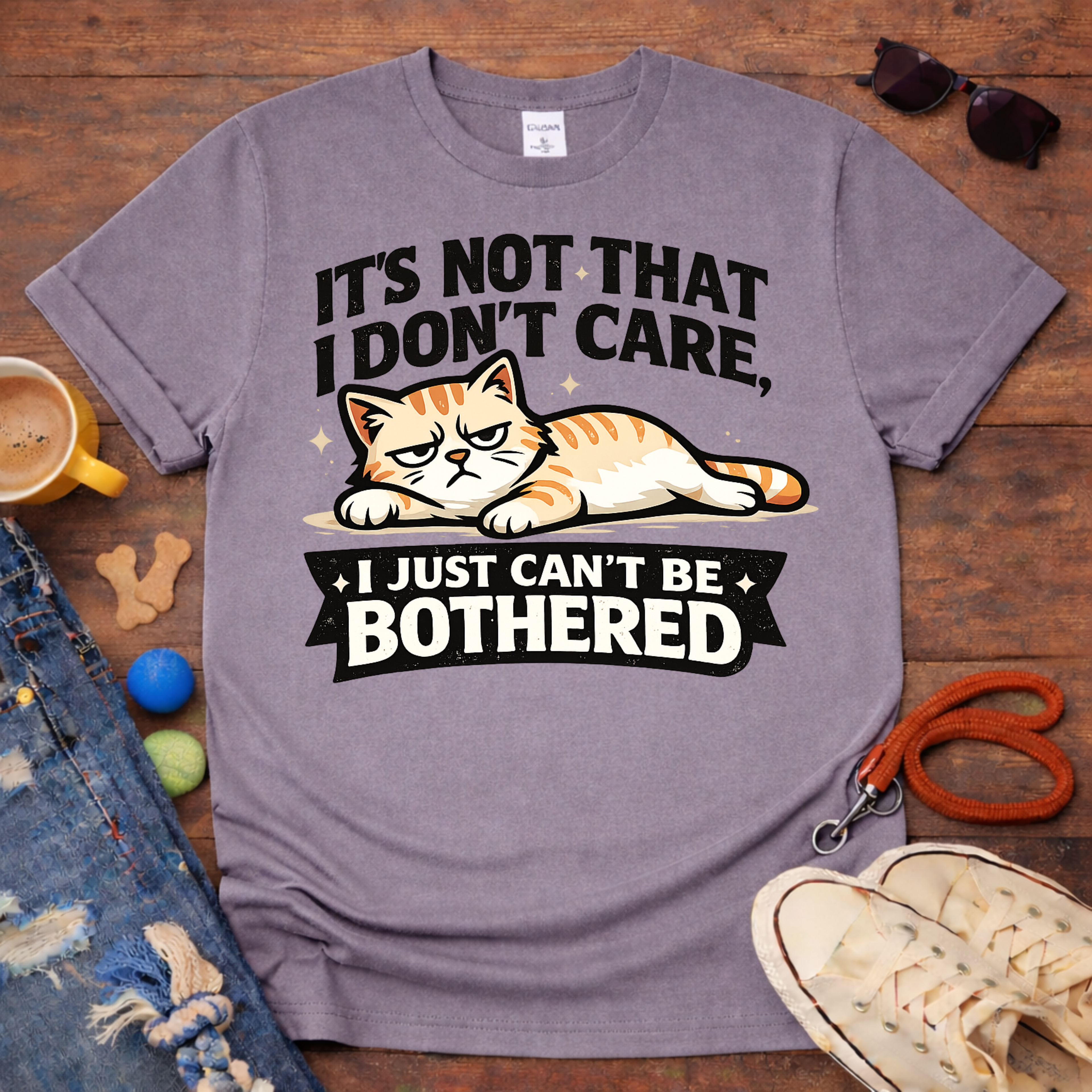 Can't be bothered T-Shirt