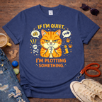 I'm Plotting Something T-Shirt