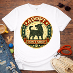 Adopt don't Shop T-Shirt